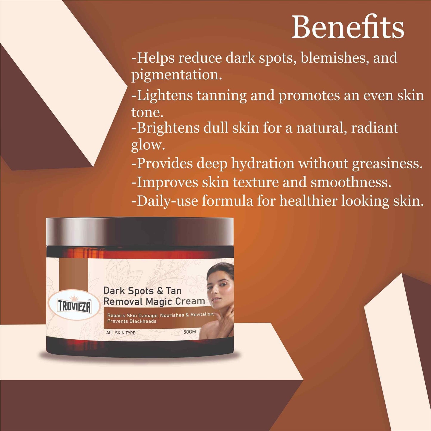 Trovieza Dark Spots & Tan Removal Magic Cream – Clear, Bright & Glowing Skin